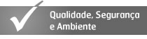 Qualidade, Segurança e Ambiente